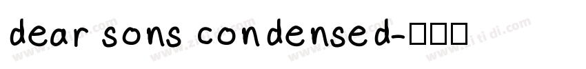 dear sons condensed字体转换